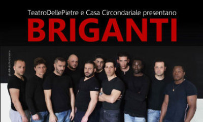 Briganti - In scena il 30 ottobre 2015 ore 21.00 presso il Teatro Italia, Car...