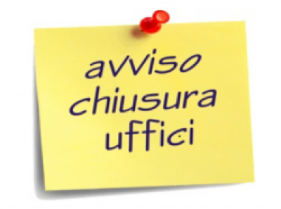 Chiusura al pubblico dell'Ufficio Anagrafe e Stato Civile per il giorno vener...