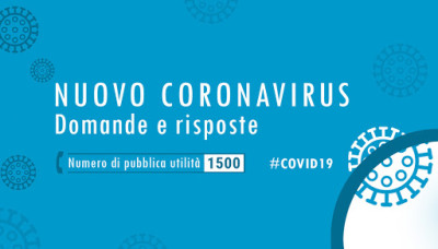 Epidemia da COVID-19 - Risposte alle domande pi&ugrave; frequenti e indicazio...