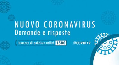 Epidemia da COVID-19 - Risposte alle domande pi&ugrave; frequenti e indicazio...