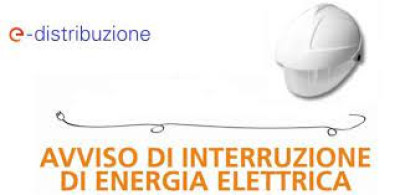 Avviso di interruzione di energia elettrica - Attivit&agrave; sospesa