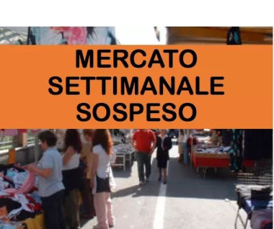Ordinanza di sospensione del mercato settimanale del marted&igrave; e del mer...